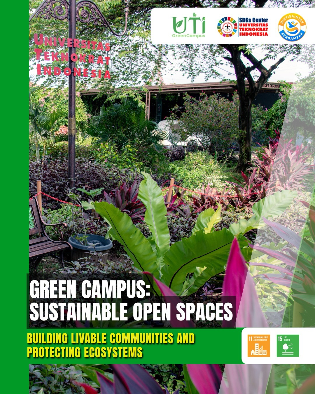 Universitas Teknokrat Indonesia Strengthens Green Campus Vision Through Sustainable Green Open Spaces and Environmental Stewardship